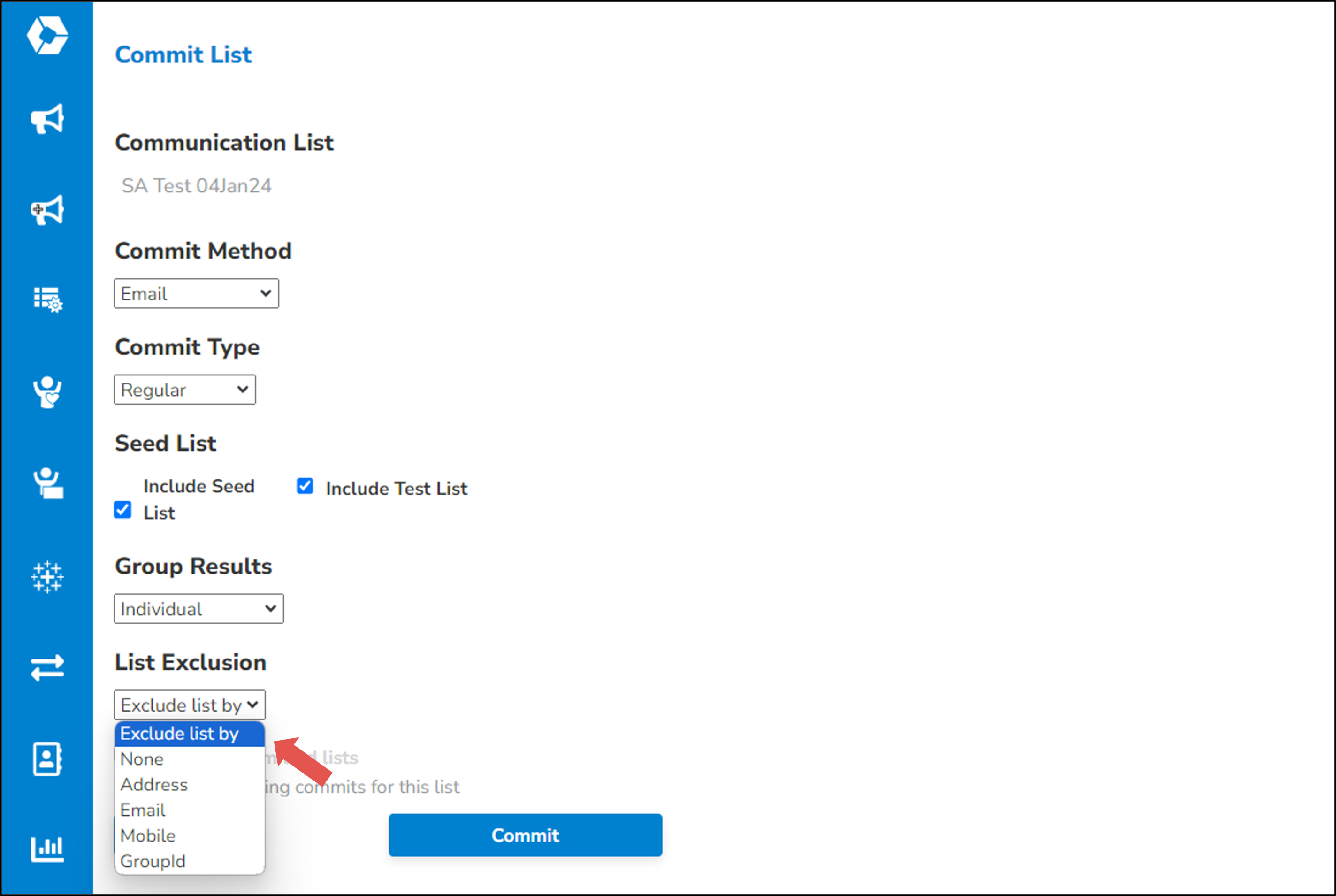 SRM Campaign - Commit to Email - List Exclusion.png
